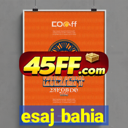 esaj bahia